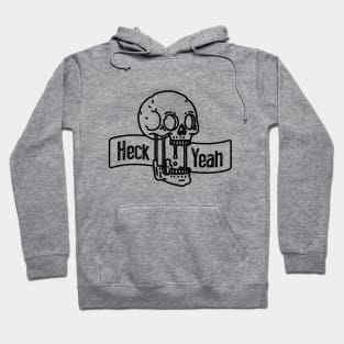 Heck Yeah Skull Tattoo T-Shirt - Edgy and Bold Graphic Hoodie